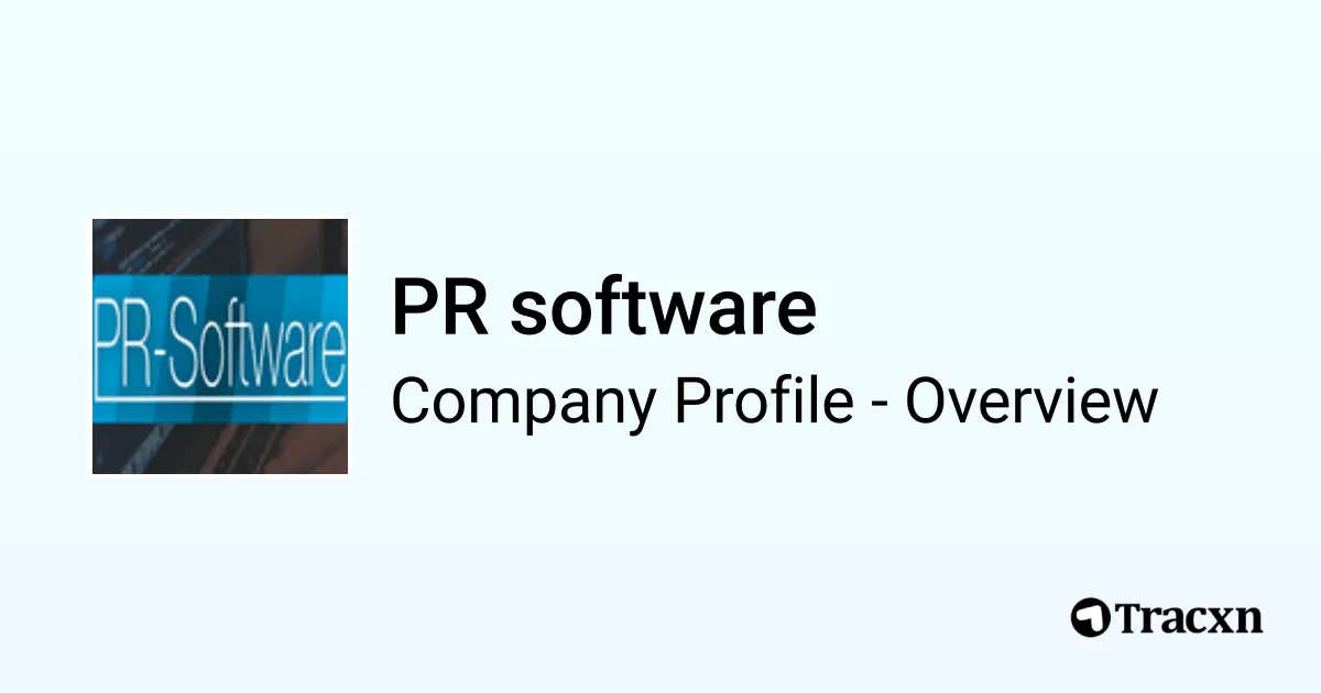 PR software - 2025 Company Profile & Competitors - Tracxn