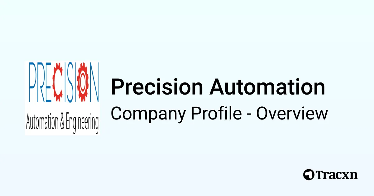 Precision Automation - 2026 Company Profile & Competitors - Tracxn