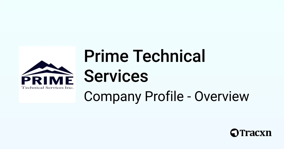 Prime Technical Services - 2026 Company Profile, Team & Competitors ...