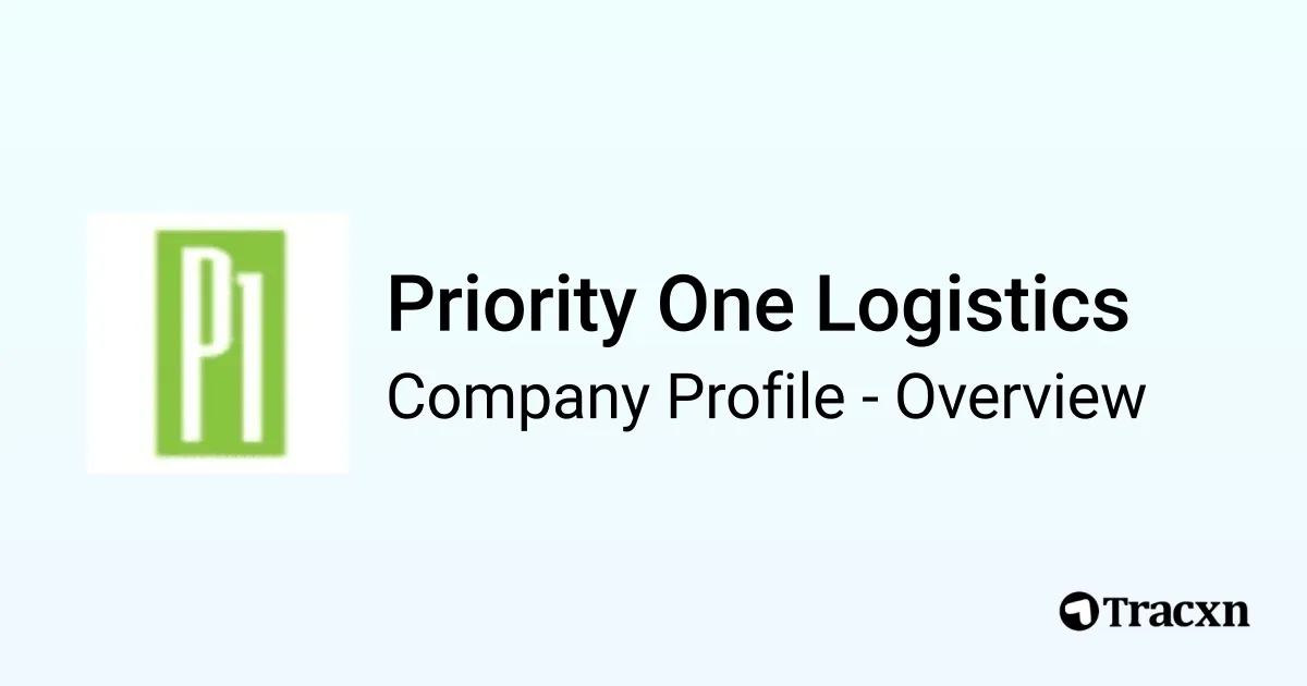 Priority One Logistics - 2026 Company Profile & Competitors - Tracxn