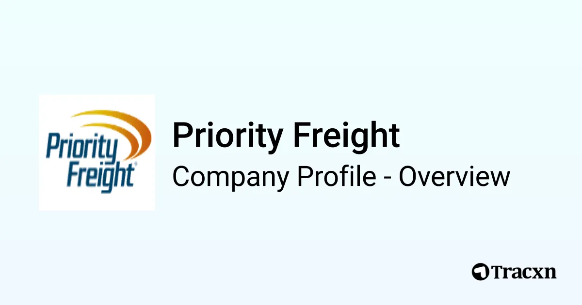 Priority Freight - 2026 Company Profile & Competitors - Tracxn