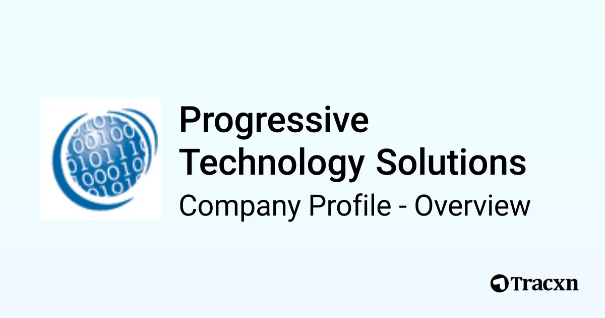 Progressive Technology Solutions - 2026 Company Profile, Team ...