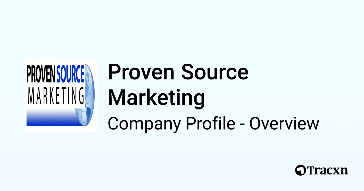 Proven Source Marketing - 2026 Company Profile & Competitors - Tracxn