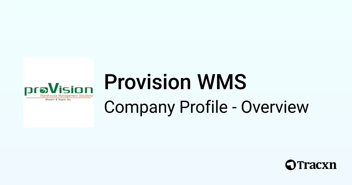 Provision WMS - 2026 Company Profile & Competitors - Tracxn