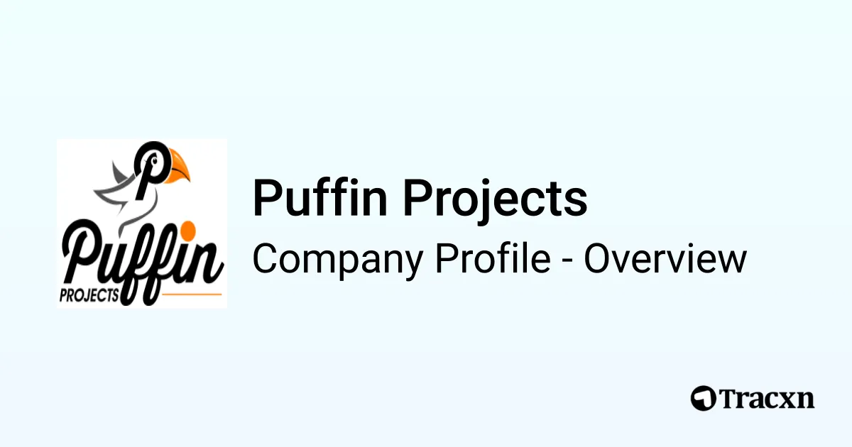 Puffin Projects - 2026 Company Profile, Competitors & Financials - Tracxn