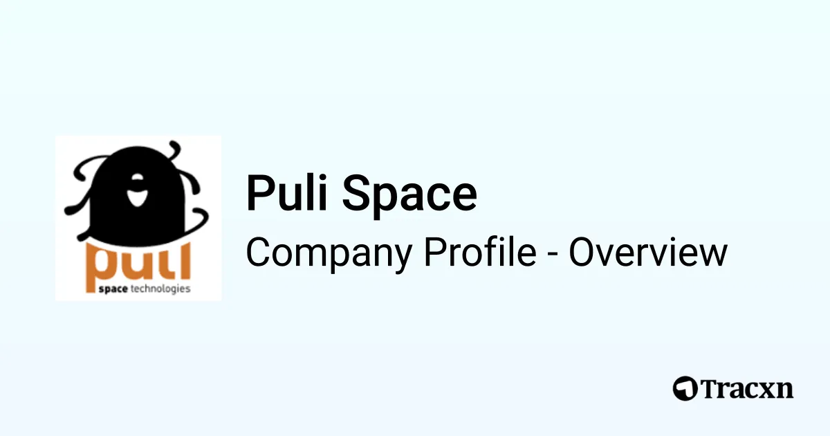 Pulispace Puli Space - 2026 Company Profile, Team & Competitors - Tracxn