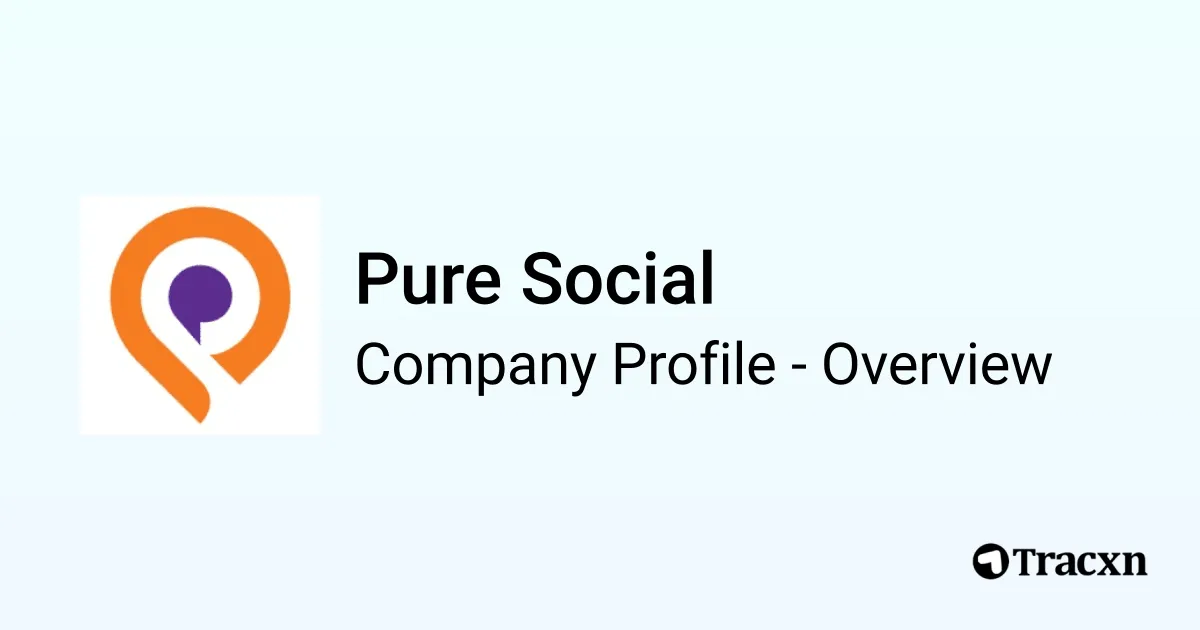 Pure Social - 2026 Company Profile & Competitors - Tracxn