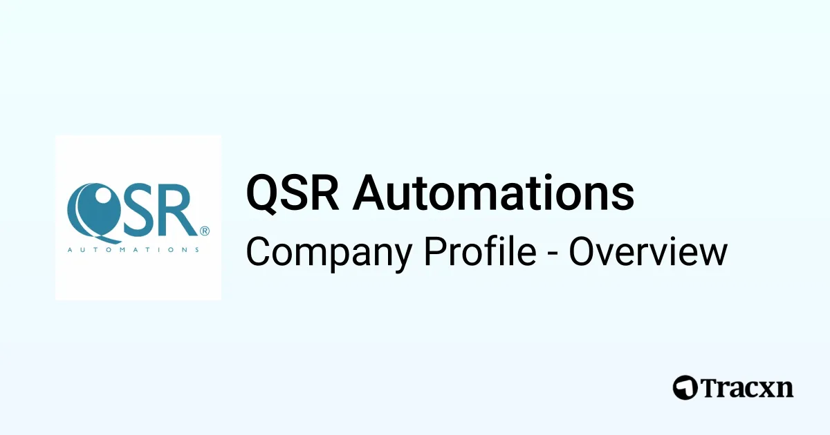 QSR Automations - 2026 Company Profile, Team & Competitors - Tracxn