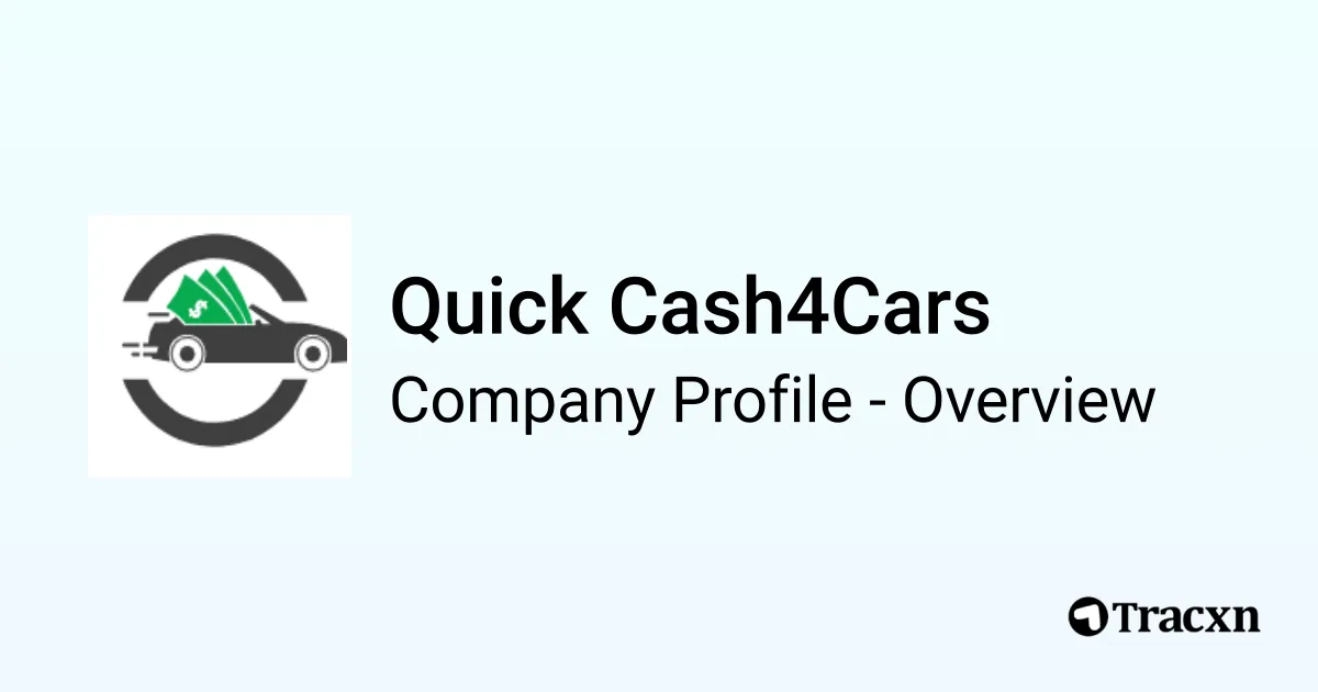 Quick Cash4Cars Company Profile Tracxn