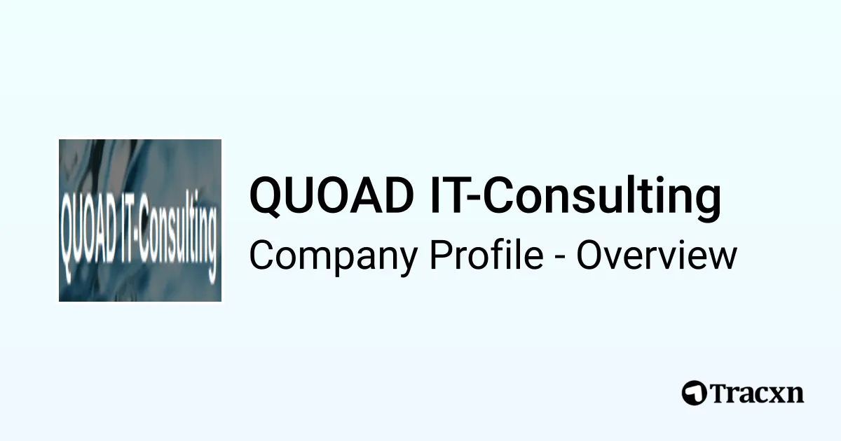 Quoad QUOAD IT-Consulting - 2026 Company Profile & Competitors - Tracxn