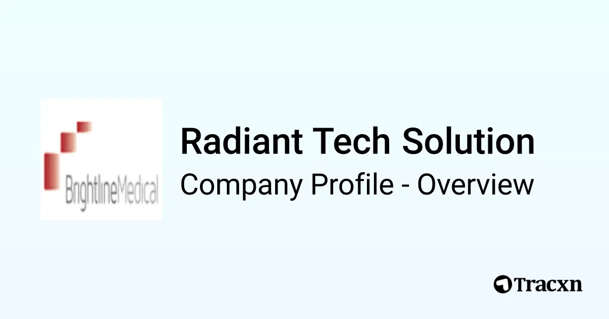 Radiant Tech Solution - 2026 Company Profile & Competitors - Tracxn