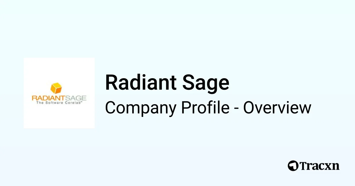 Radiant Profile Radiant Sage - 2026 Company Profile, Team & Competitors - Tracxn