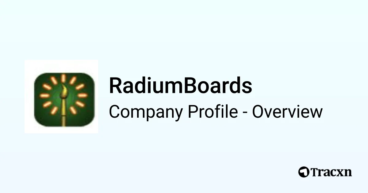 RadiumBoards - 2026 Company Profile, Team, Competitors & Financials ...