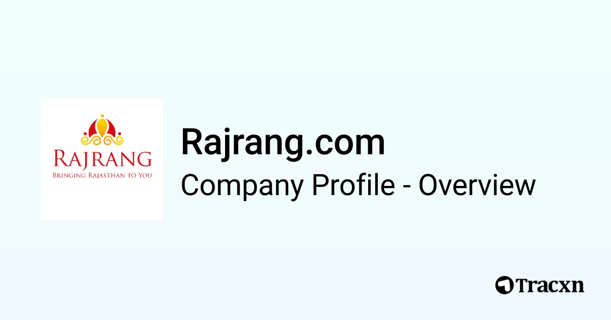 Raj Rag Rajrang.com - 2025 Company Profile, Team & Competitors - Tracxn