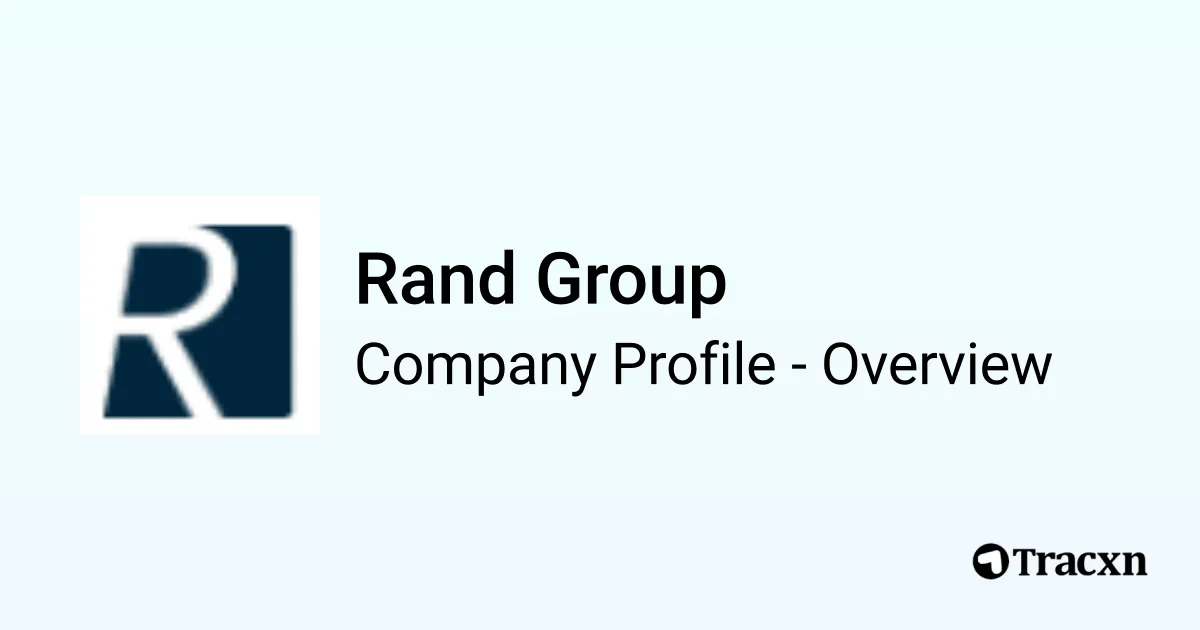 Rand Group - 2025 Company Profile & Competitors - Tracxn