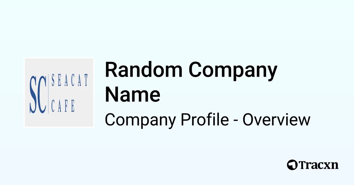 Random Copany Random Company Name - 2026 Company Profile & Competitors - Tracxn