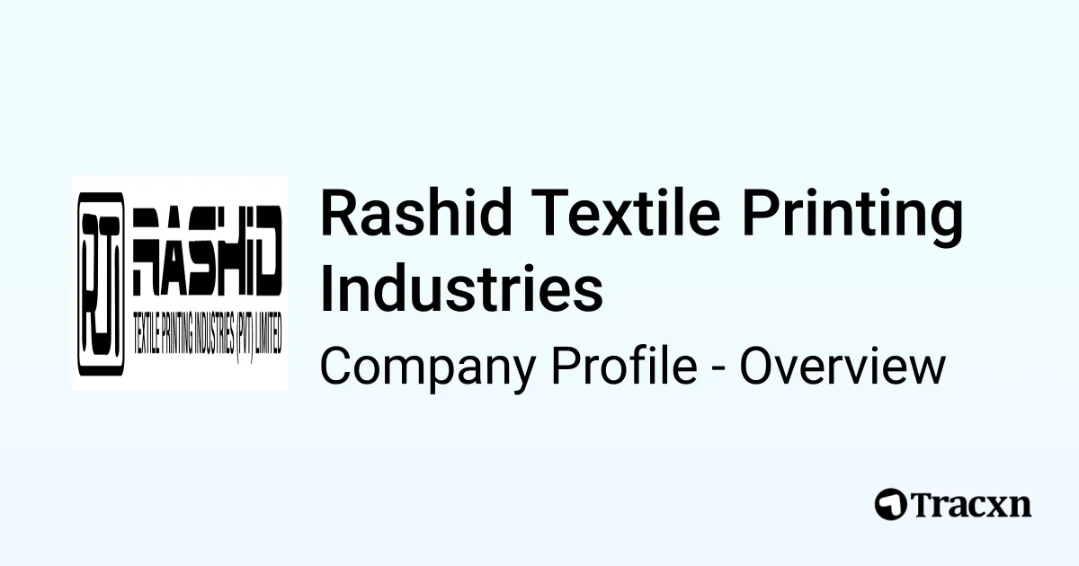 Rashid Textile Printing Industries - 2026 Company Profile & Competitors ...
