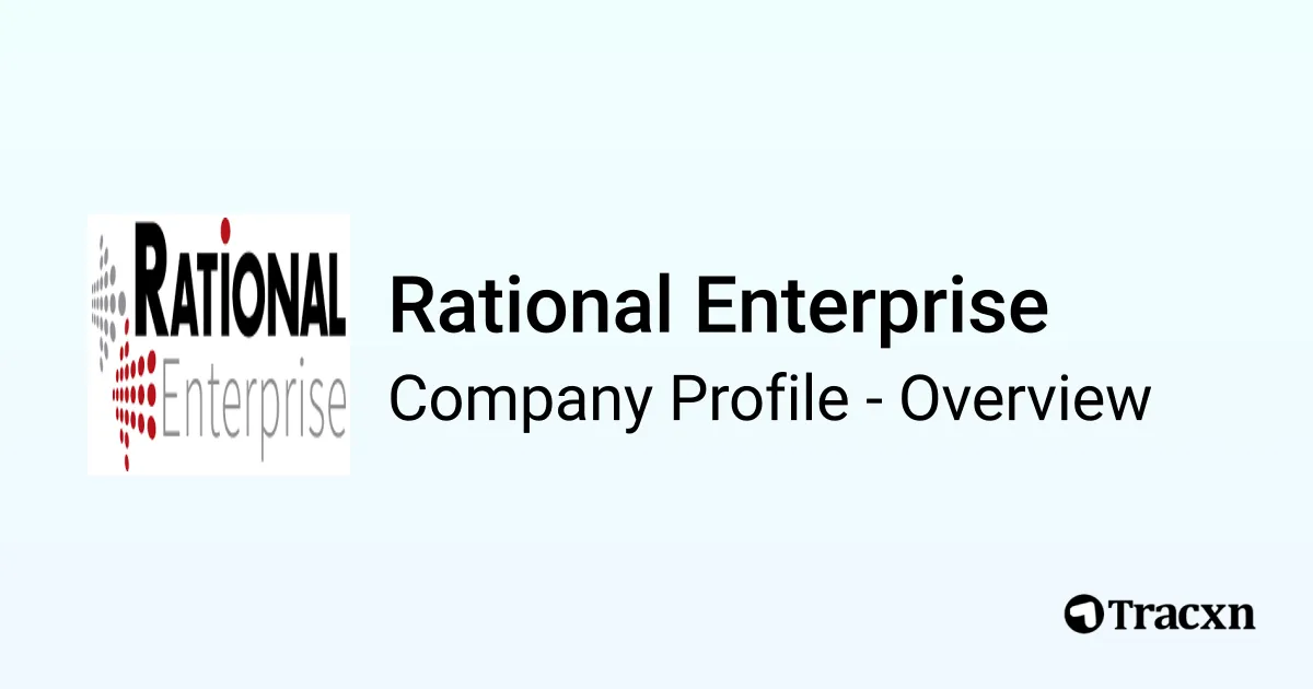 Rational Enterprise - 2026 Company Profile & Competitors - Tracxn