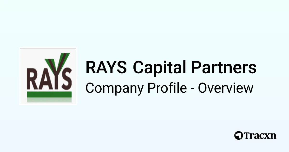 RAYS Capital Partners - 2026 Company Profile & Competitors - Tracxn