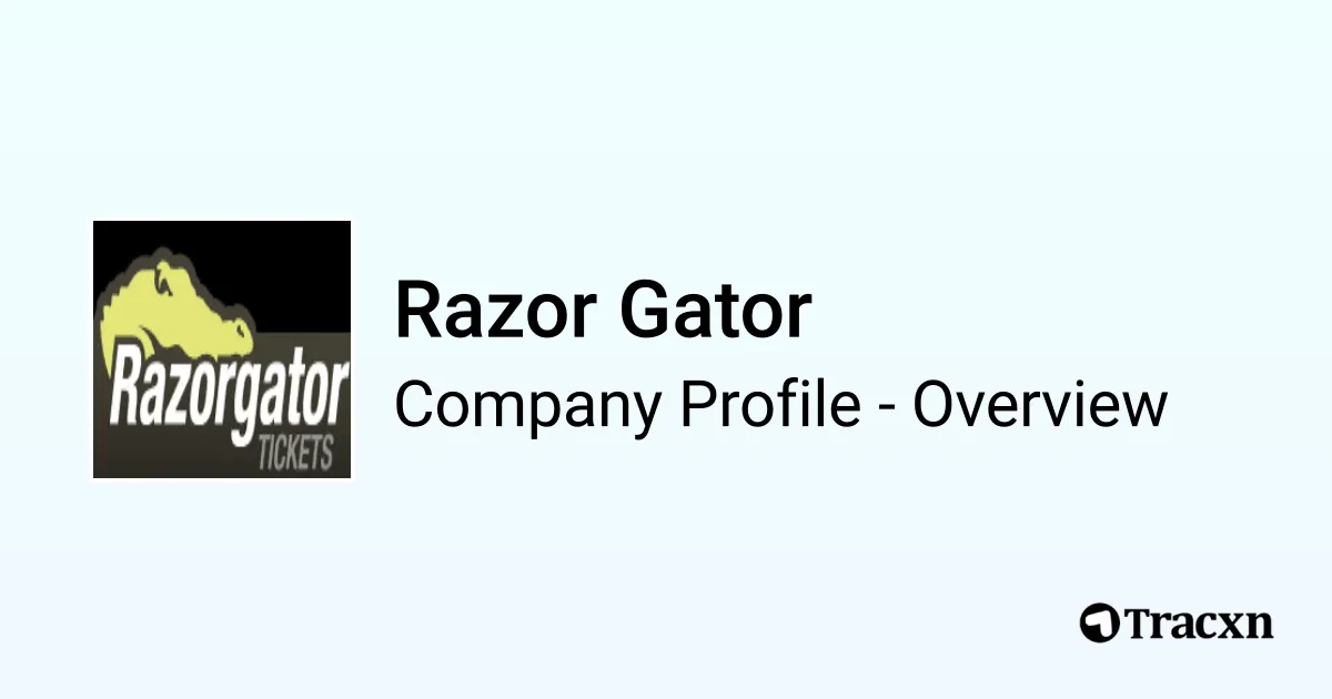 Gator Razor Razor Gator - 2026 Company Profile, Team, Funding & Competitors - Tracxn