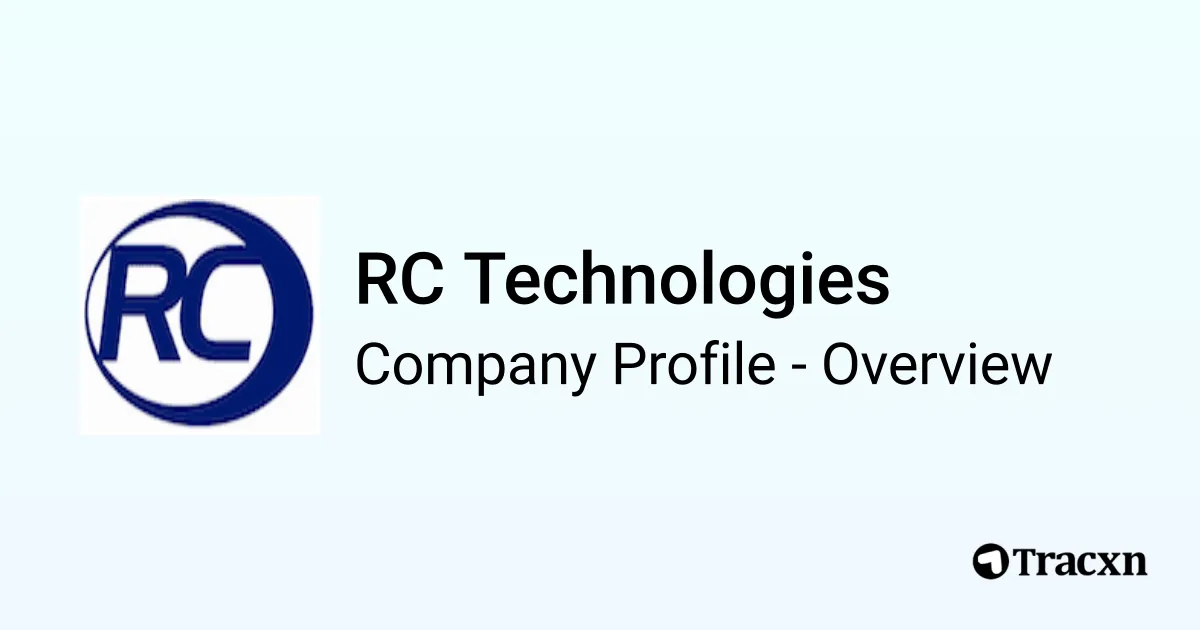 RC Technologies - 2026 Company Profile & Competitors - Tracxn