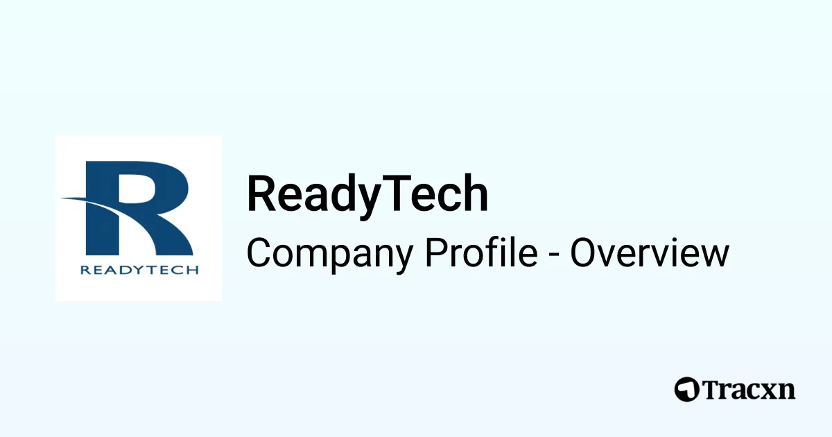 Readytech ReadyTech - 2026 Company Profile, Team & Competitors - Tracxn