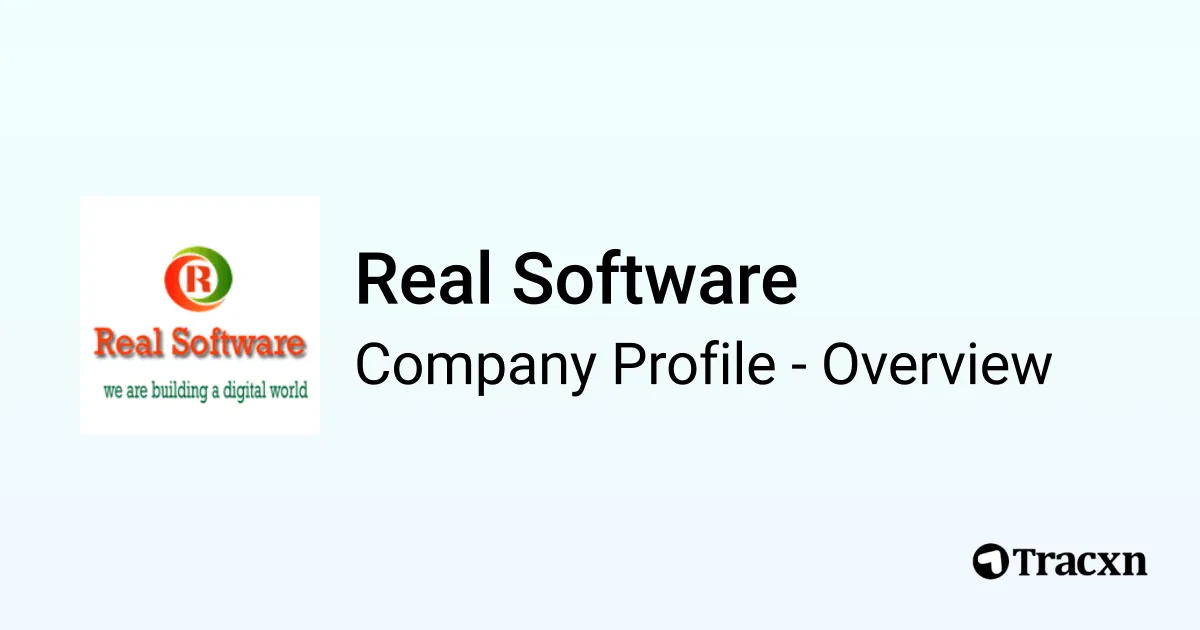 Real Software - 2025 Company Profile, Team & Competitors - Tracxn
