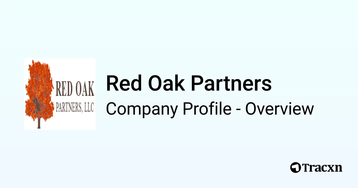 Red Oak Partners - 2026 Company Profile & Team - Tracxn
