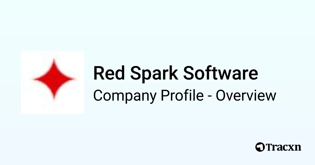 Red Spark Software - 2026 Company Profile & Competitors - Tracxn