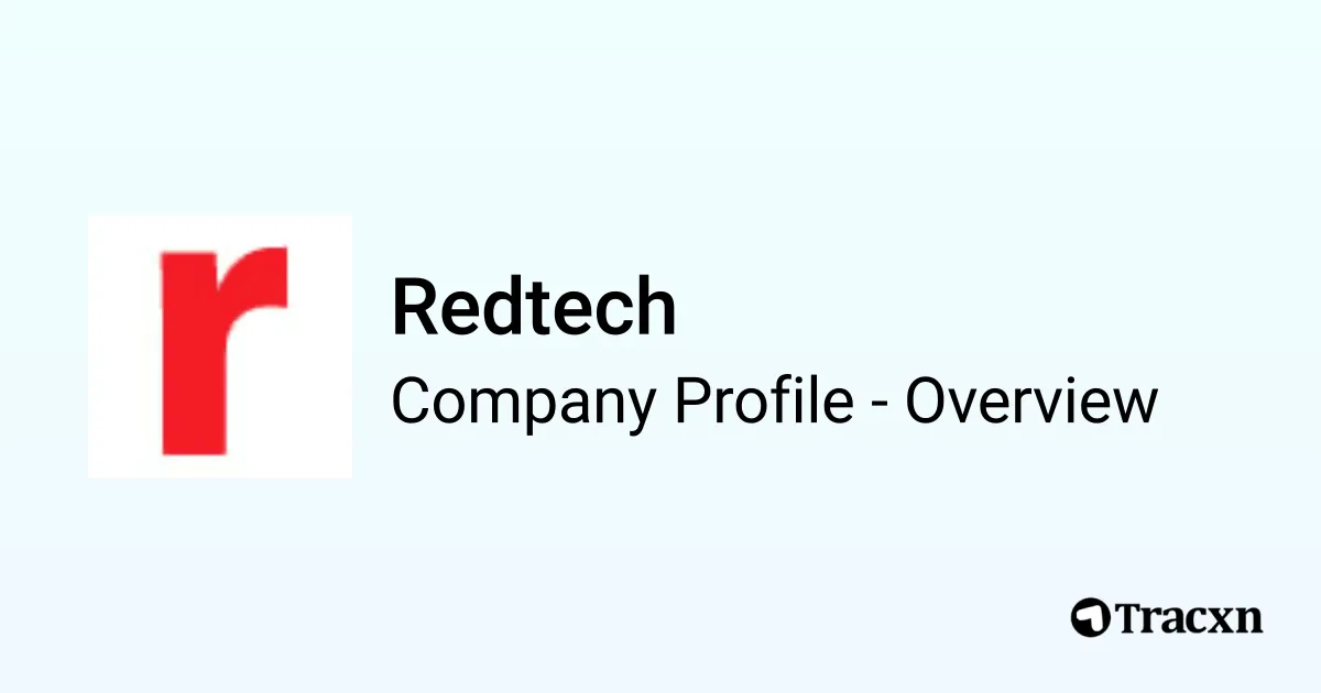 Redtech - 2026 Company Profile & Competitors - Tracxn