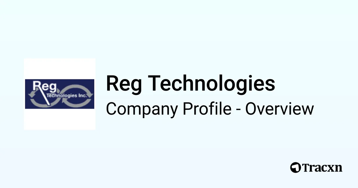 Reg Technologies - 2026 Company Profile, Funding & Competitors - Tracxn