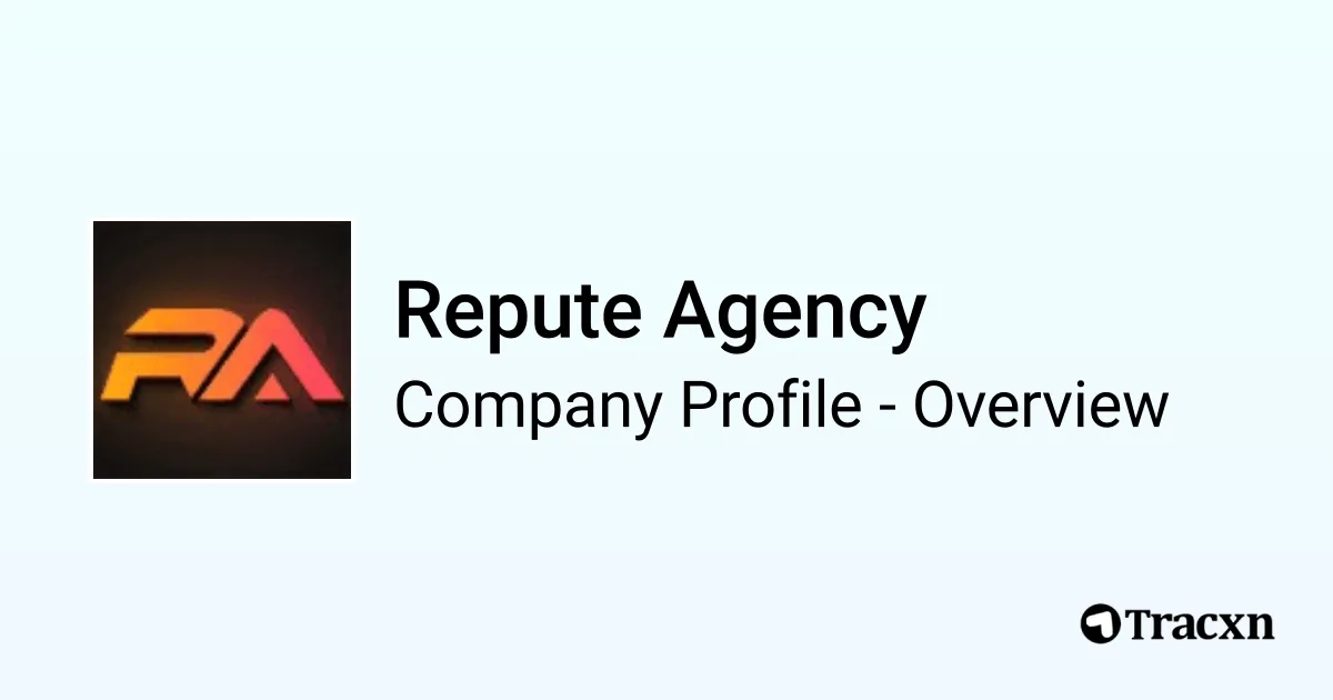 Reputed Images Repute Agency - 2025 Company Profile, Team & Funding - Tracxn