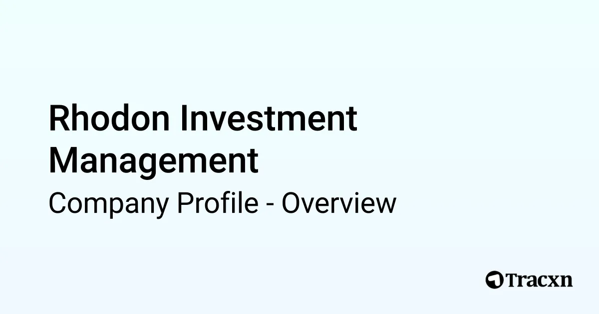 Rhodon Investment Management - 2026 Company Profile, Team, Competitors ...