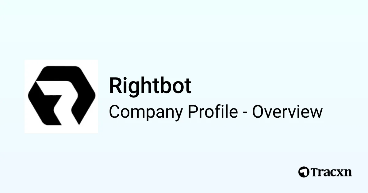 Rightbot - 2026 Company Profile, Team, Funding, Competitors ...