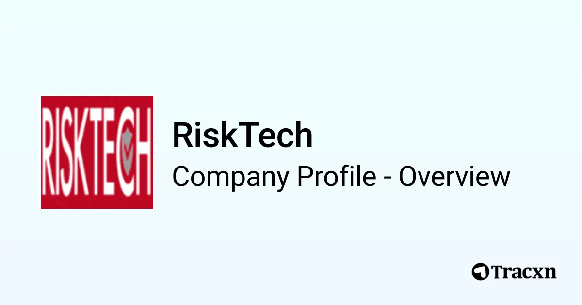RiskTech - 2025 Company Profile & Competitors - Tracxn