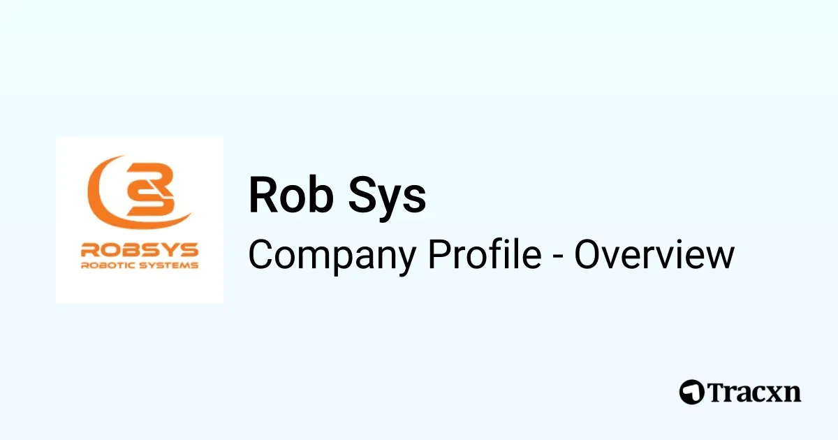 Rob Sys - 2025 Company Profile & Competitors - Tracxn
