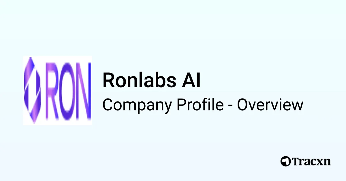 Ronlabs AI - 2025 Company Profile & Competitors - Tracxn