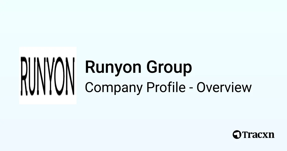Runyon Group - 2026 Company Profile, Team, Funding & Competitors - Tracxn