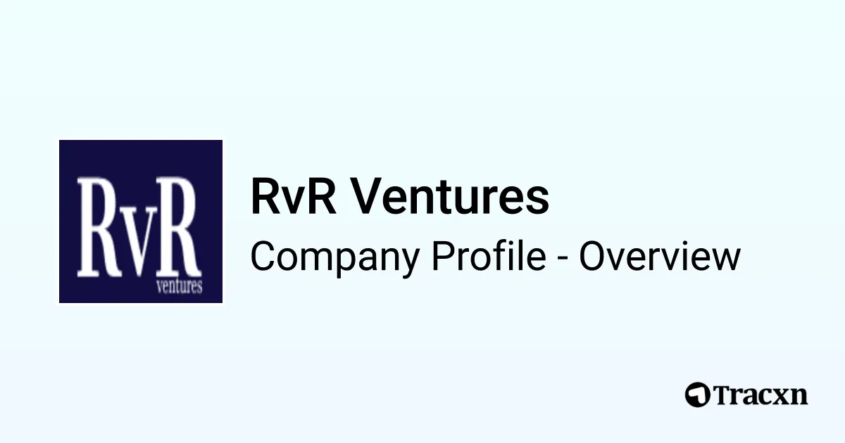 RvR Ventures - 2026 Company Profile, Team & Competitors - Tracxn