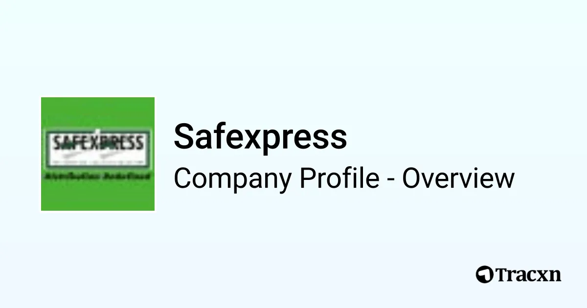Safexpress - 2026 Company Profile, Team, Competitors & Financials - Tracxn