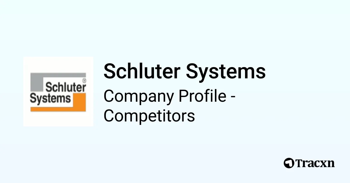Schluter Systems 1305 Competitors and alternatives in Aug 2024 Tracxn