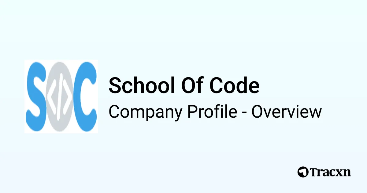 School Of Code - 2026 Company Profile, Team, Competitors & Financials ...