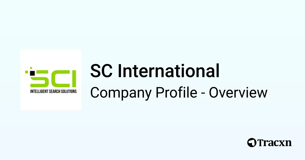 SC International - 2026 Company Profile & Competitors - Tracxn