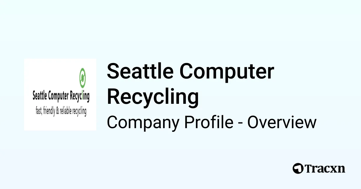 Seattle Computer Operating System Seattle Computer Recycling - 2026 Company Profile & Competitors - Tracxn