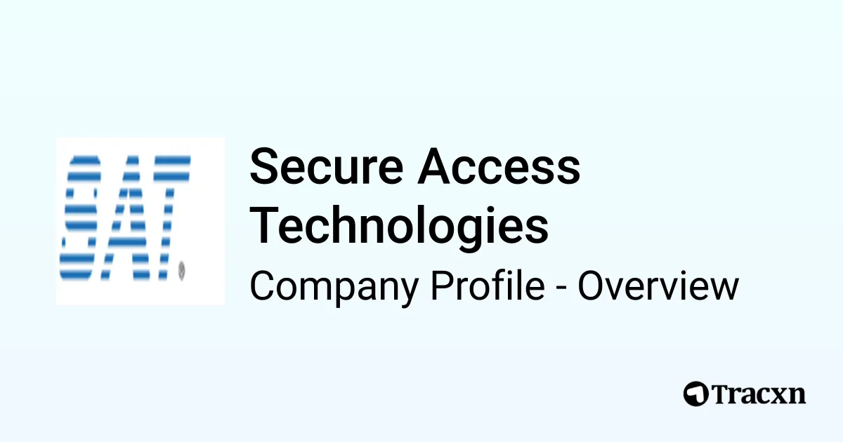 Secure Access Technologies - 2026 Company Profile, Team & Competitors ...