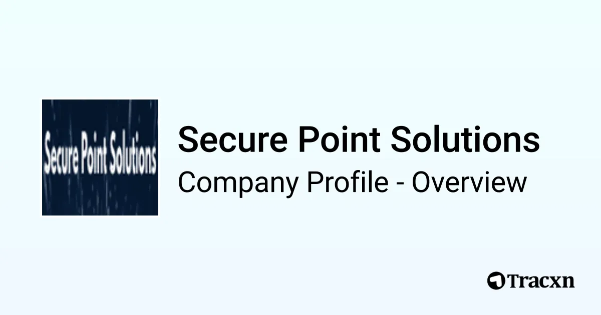 Securepoint Solutions Secure Point Solutions - 2026 Company Profile, Team & Competitors - Tracxn