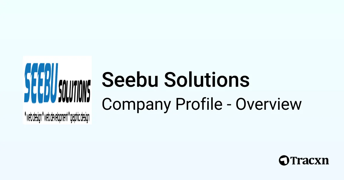 Seebu Solutions - 2026 Company Profile & Competitors - Tracxn