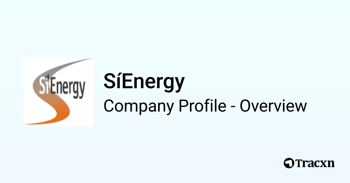 SíEnergy - 2026 Company Profile, Team, Funding & Competitors - Tracxn