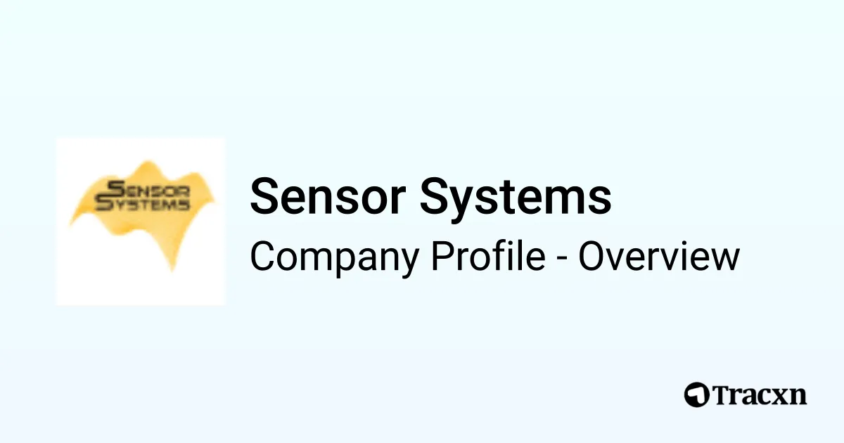 Sensor Systems - 2026 Company Profile, Team & Competitors - Tracxn