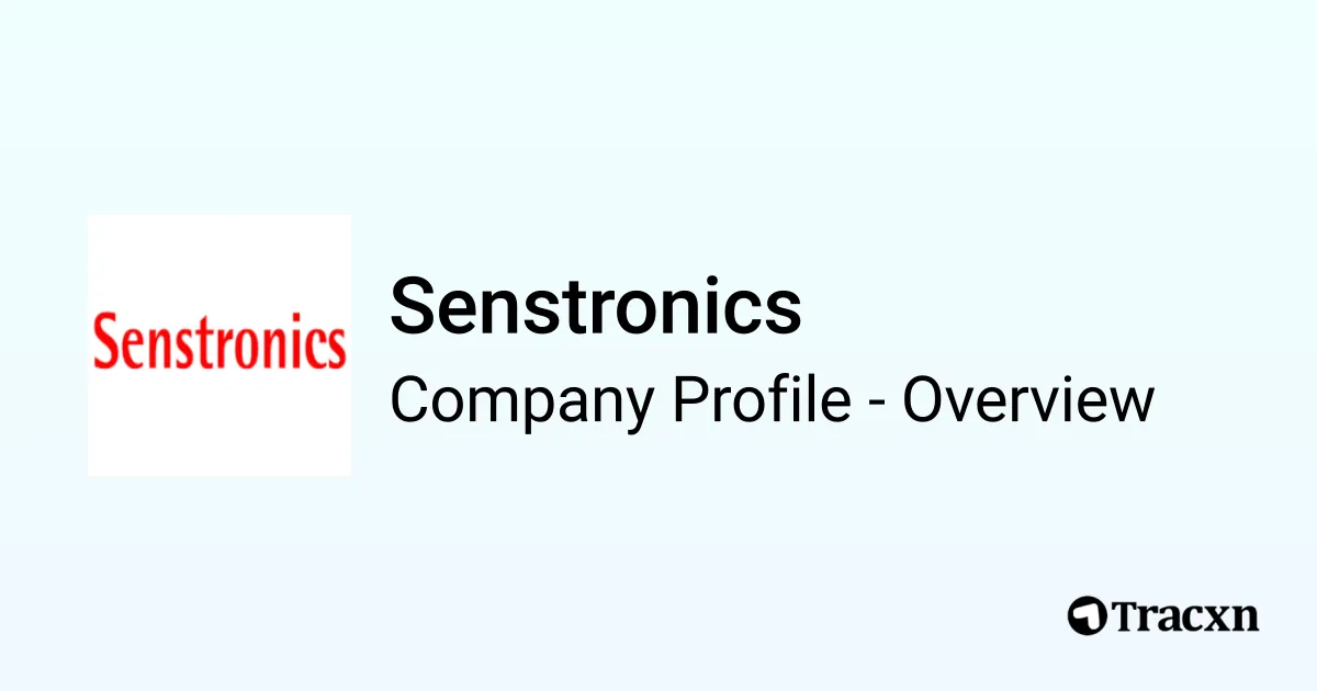Senstronics Senstronics - 2025 Company Profile, Team & Competitors - Tracxn